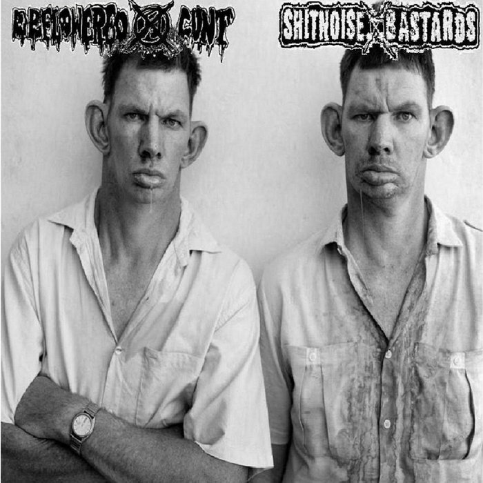 The Sweet Sound Of Fingers Snapping Deflowered Cunt / Shitnoise