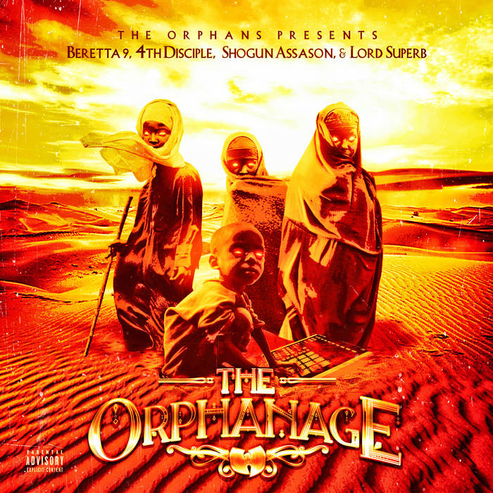 The Orphans (4th Disciple, Kinetic 9, Shogun Assason & Lord Superb