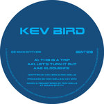 Kev Bird — This Is A Trip cover art