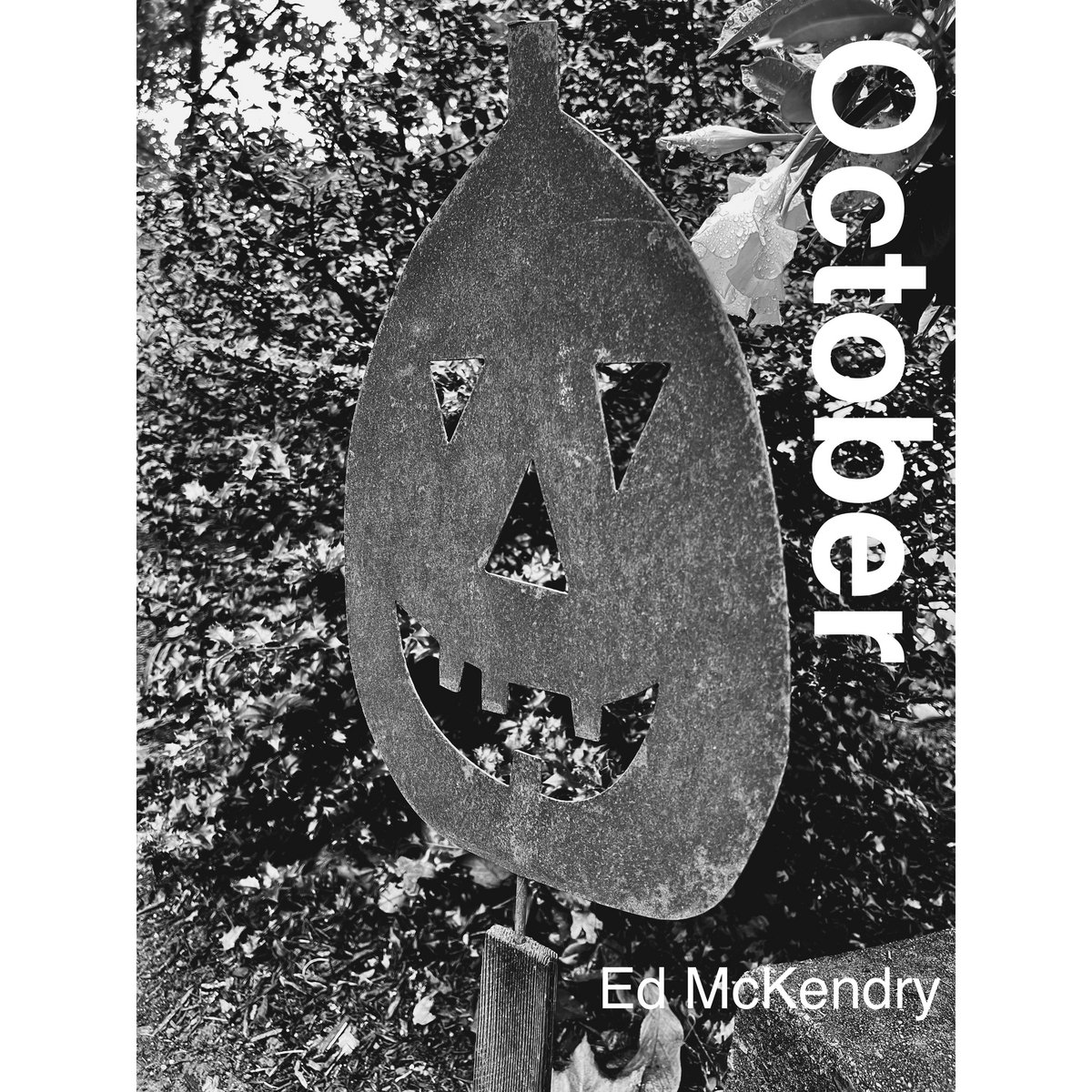 OCTOBER Ed McKendry