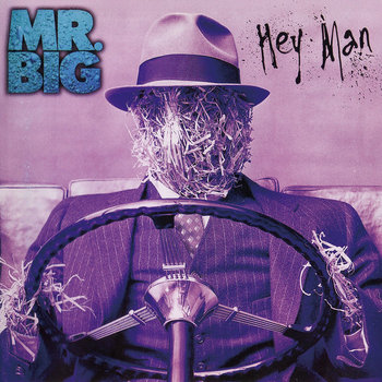 Hey Man (30th Anniversary Edition) (Hi-Res) 96kHz · 24bit | Mr. Big