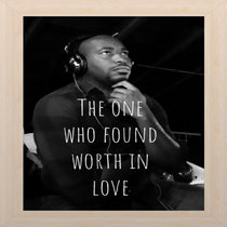 The One Who Found Worth In Love cover art