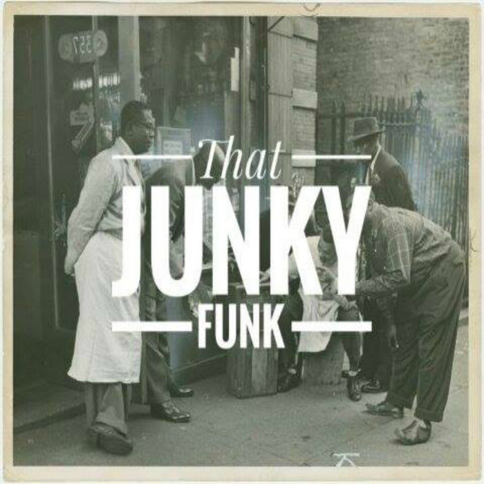 That Junky Funk Soul Glow The Innovators Music Group