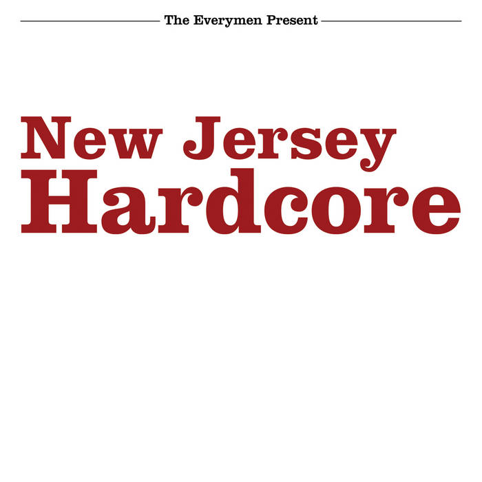 New Jersey Hardcore | The Everymen | Killing Horse Records