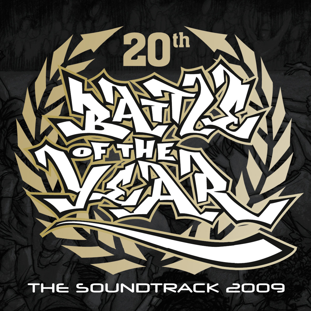 Battle Of The Year 2009 - The Soundtrack | BOTY Soundtrack