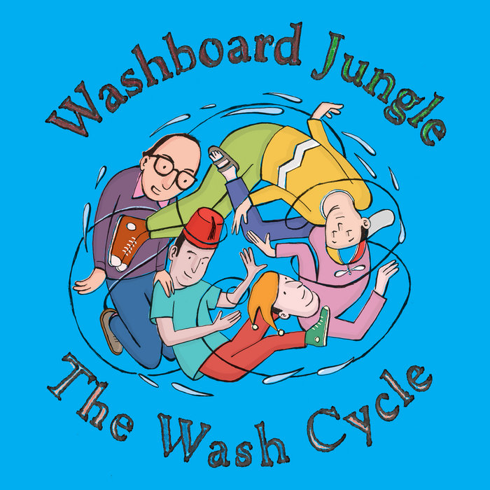 The Wash Cycle Washboard Jungle