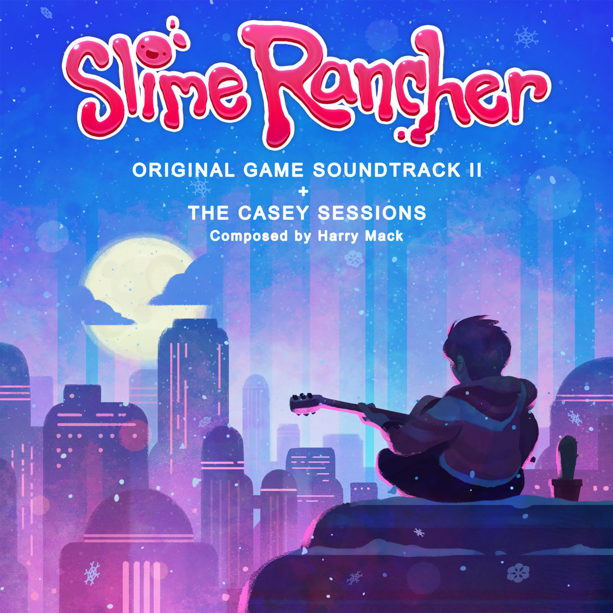 Slime Rancher: Original Soundtrack II + The Casey Sessions