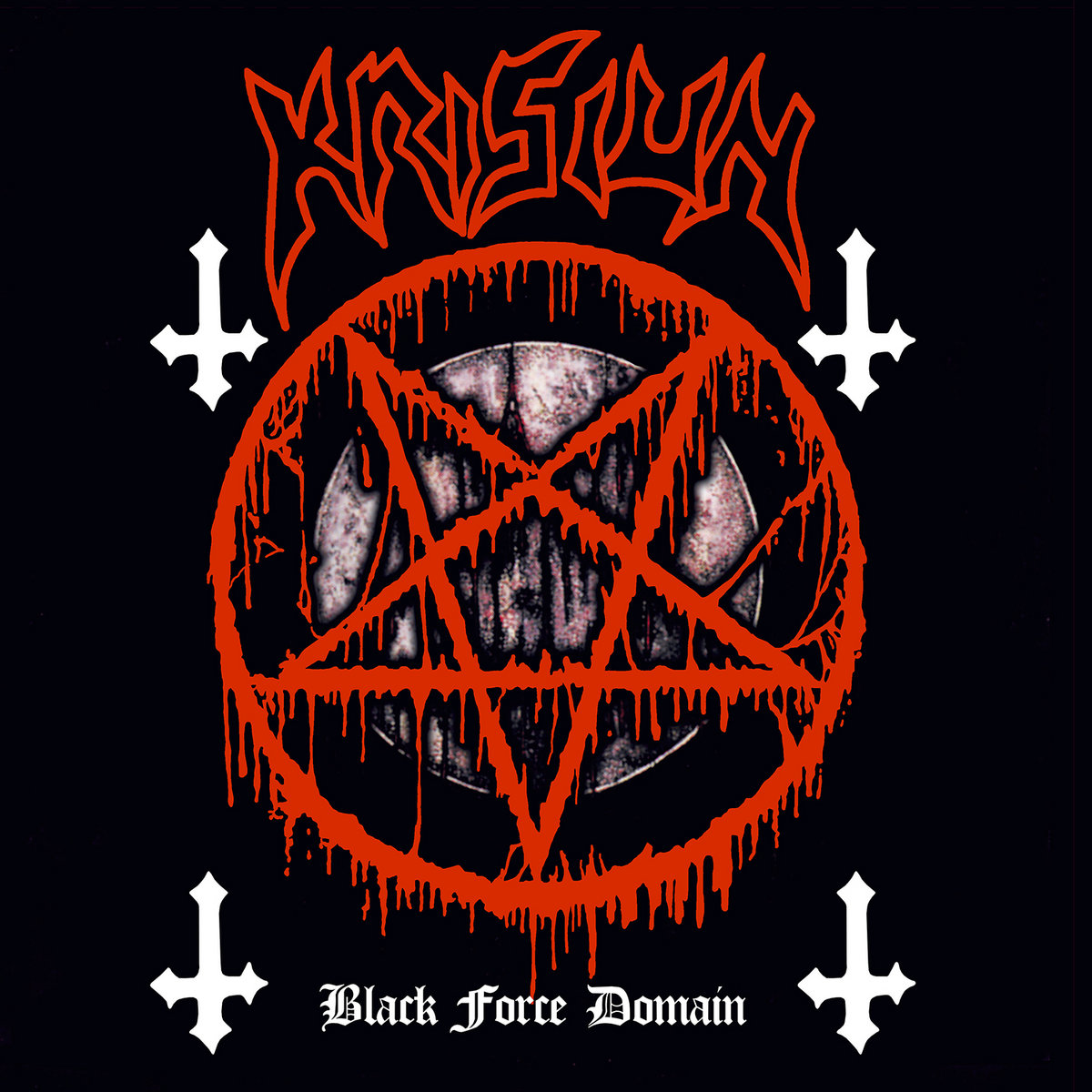 Black Force Domain (SORRY DIGITAL IS NOT AVAILABLE​ ​) | KRISIUN