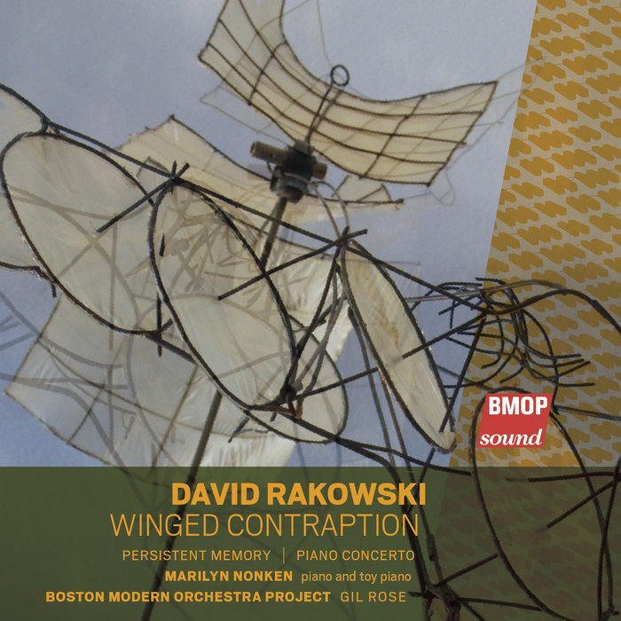 David Rakowski: Winged Contraption | Boston Modern Orchestra Project