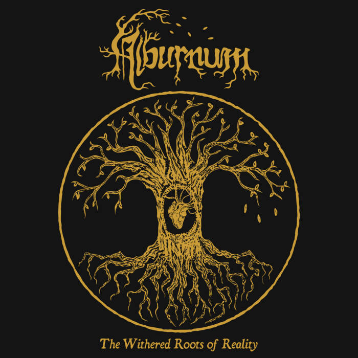 Alburnum The_withered_roots_of_reality