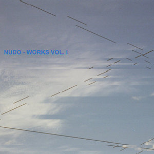 Nudo — Works Vol. I