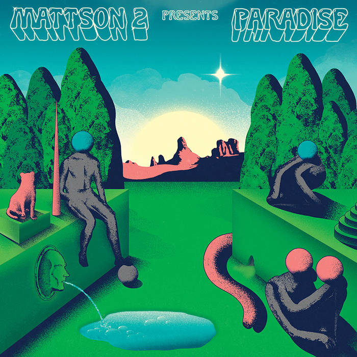 Mattson 2 Paradise 2019