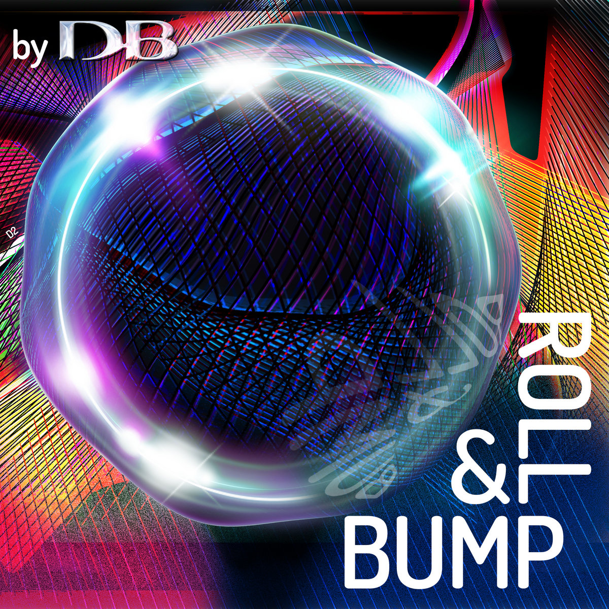 Roll & Bump (Globular Bumpy Ride Remix) | Deviceful (aka DB)