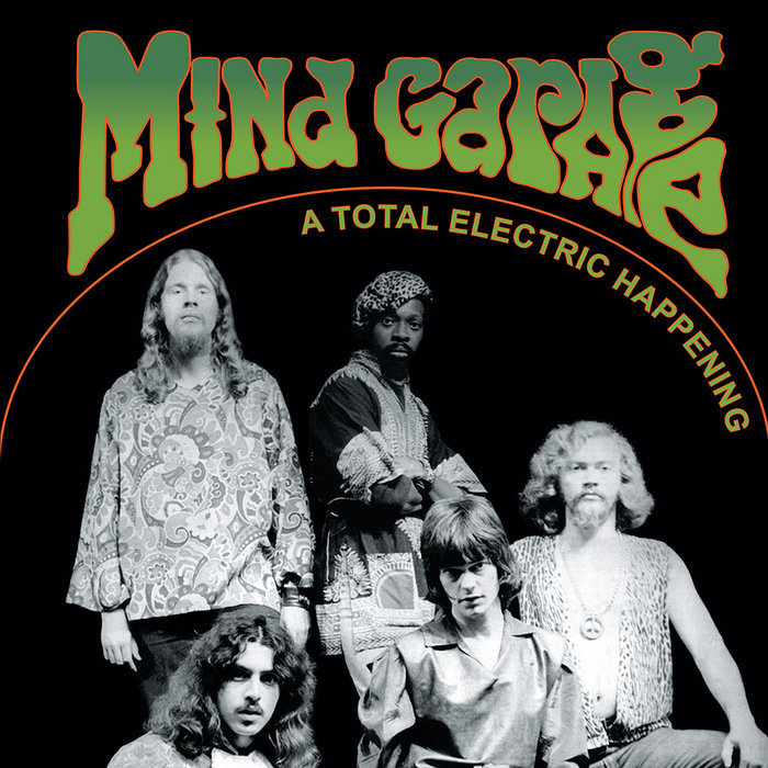 A Total Electric Happening | Mind Garage | Merlins Nose Label Group