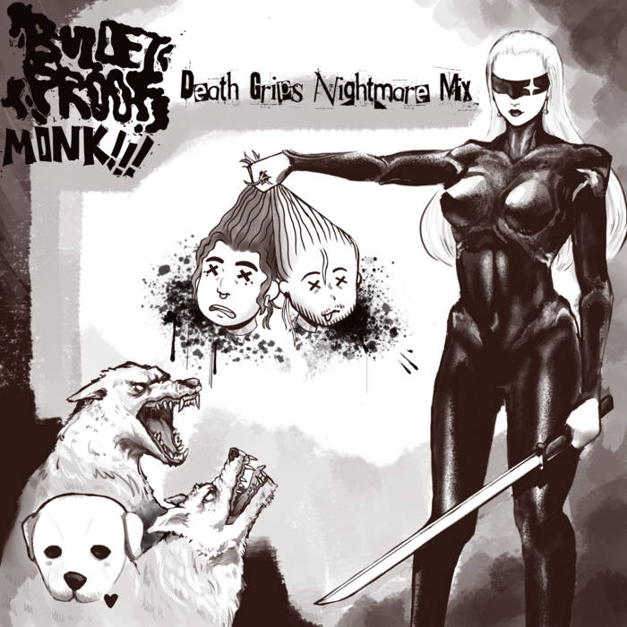 DEATH GRIPS NIGHTMARE MIX | Bulletproof Monk