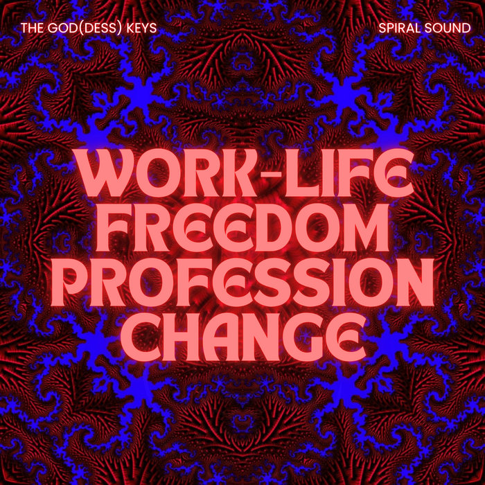 Freedom Key Work Life Freedom Protocol | The Goddess Keys