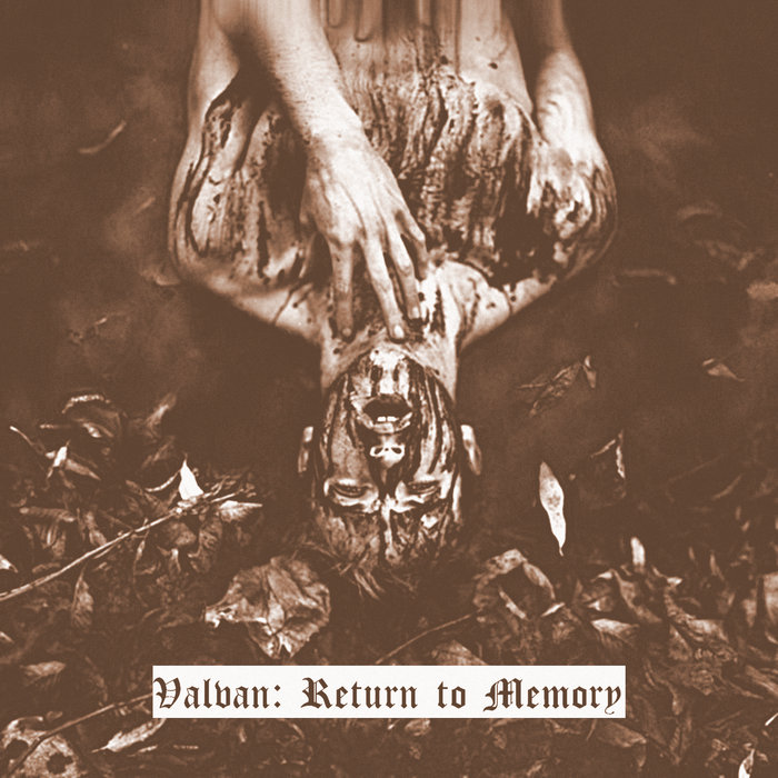 Return to Memory | Valvan