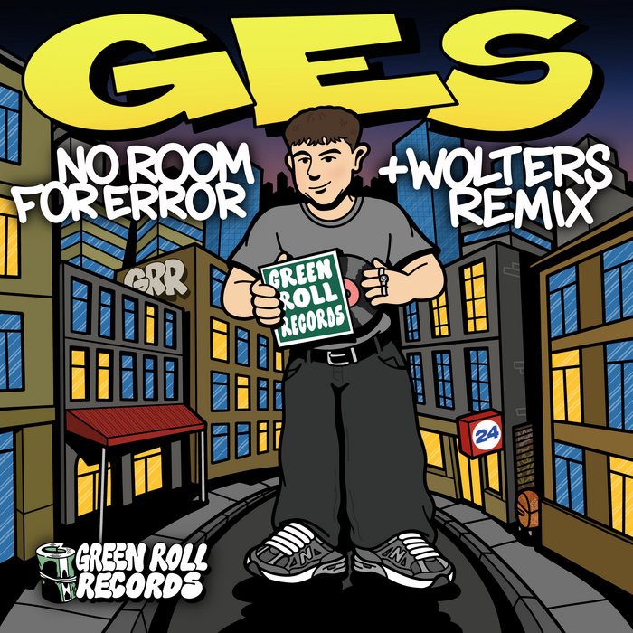 No Room For Error EP GES, WOLTERS Green Roll Records