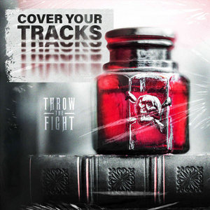 Throw the Fight — Cover Your Tracks