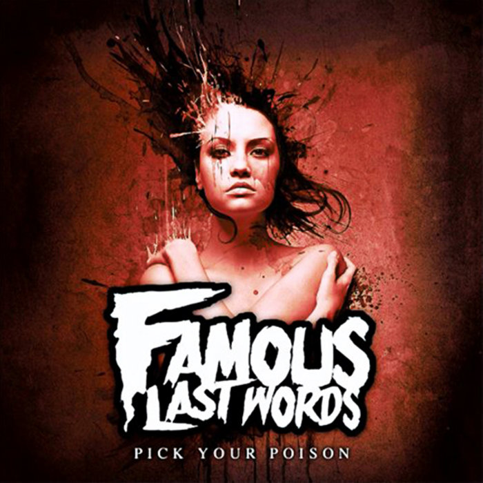Pick Your Poison | Famous Last Words | InVogue Records / Thriller