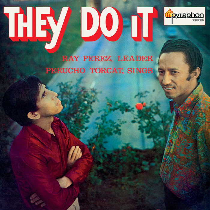 They Do It | Ray Pérez y Perucho Torcat | Vampisoul