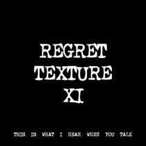 REGRET TEXTURE XI [TF00236] cover art