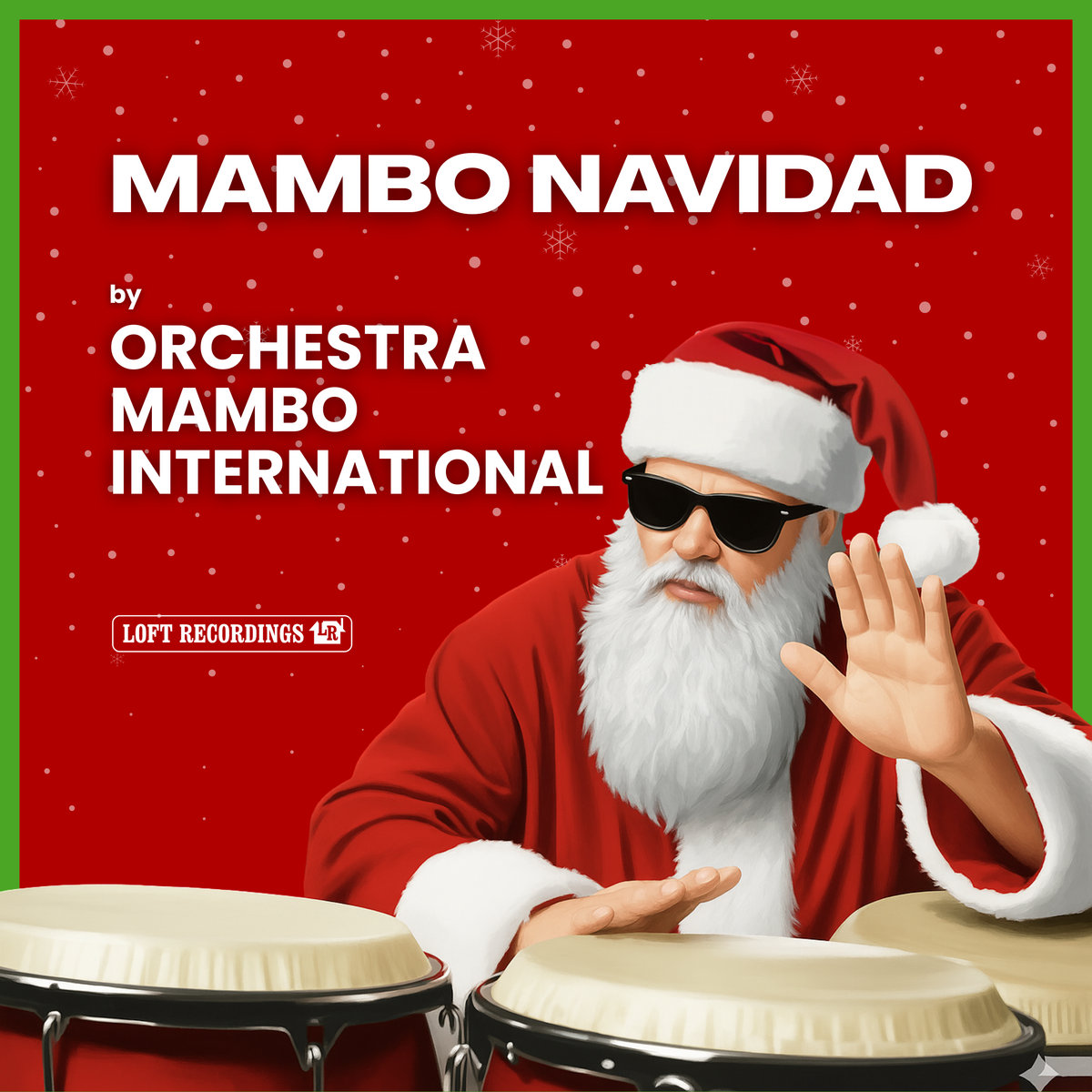 Mambo Navidad Orchestra Mambo International Loft Recordings