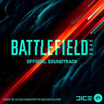 Battlefield 2042 (Official Soundtrack) | Hildur Guðnadóttir & Sam