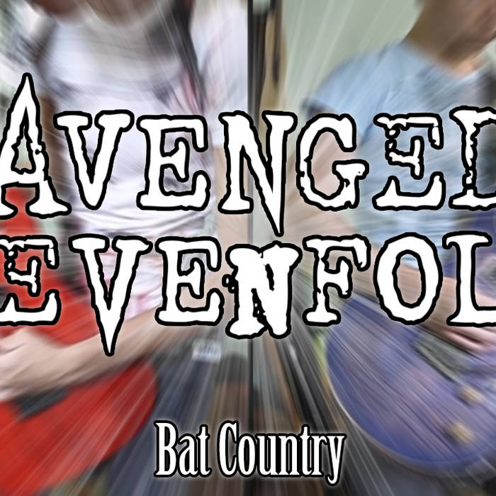 Bat Country (Avenged Sevenfold Cover) Avenged Sevenfold R&R