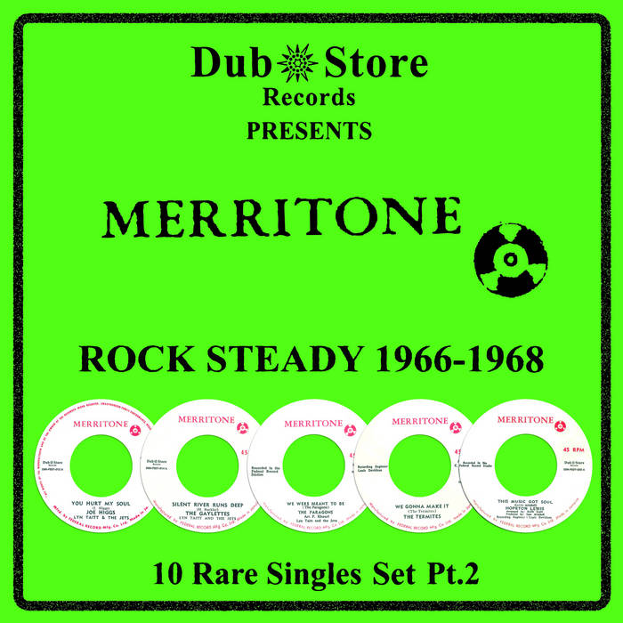 Merritone Rock Steady 2: This Music Got Soul 1966-1967