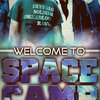 Welcome to Space Camp Cover Art