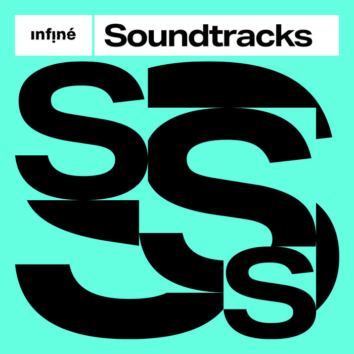 Infine InFiné Soundtracks | InFiné