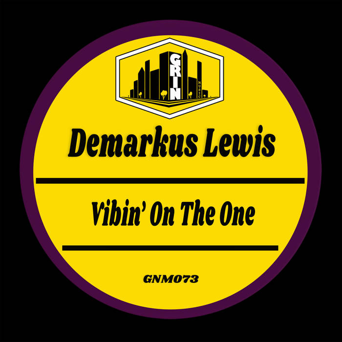 Vibin On The One, Demarkus Lewis