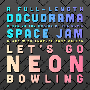 Starship Amazing — Space Jam // Neon Bowling