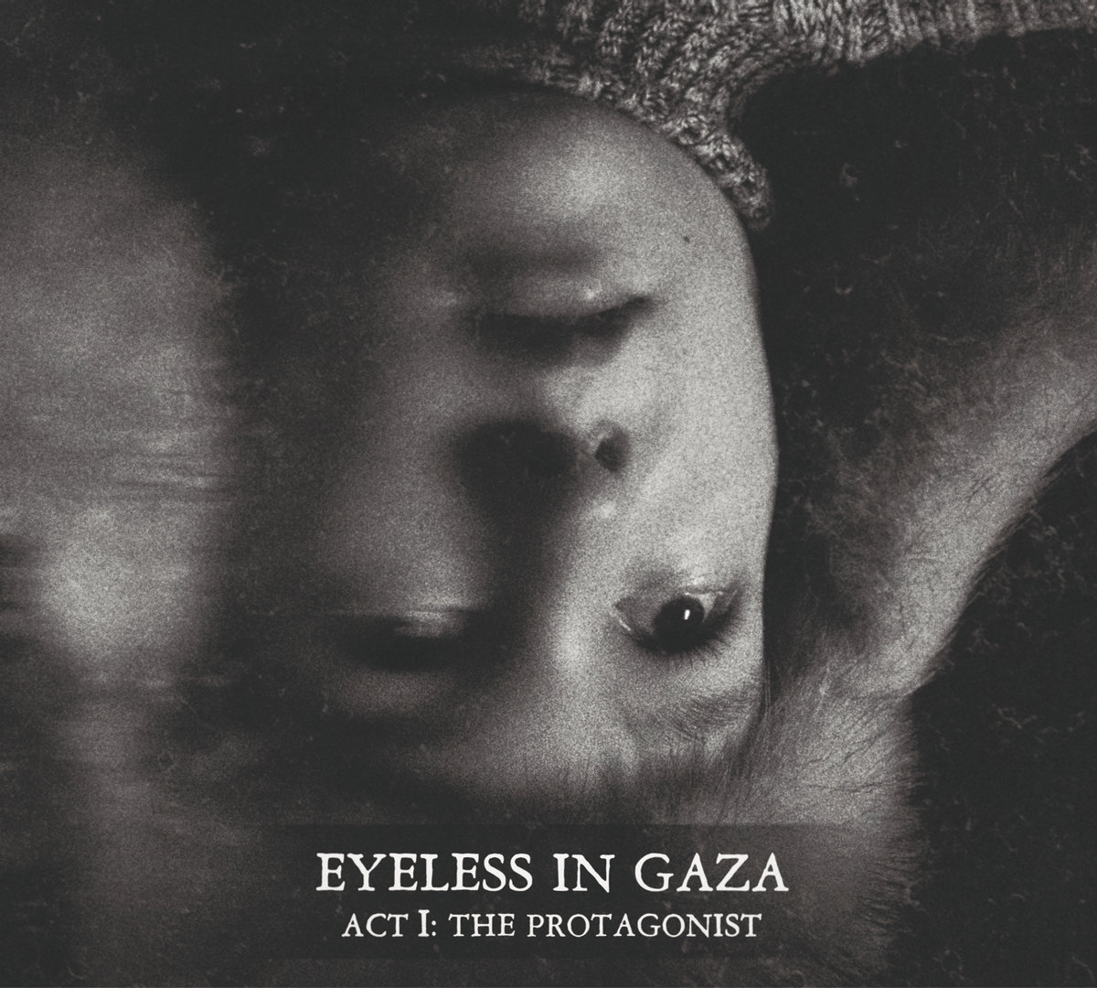 Act I: The Protagonist | Eyeless In Gaza | Solitude Productions