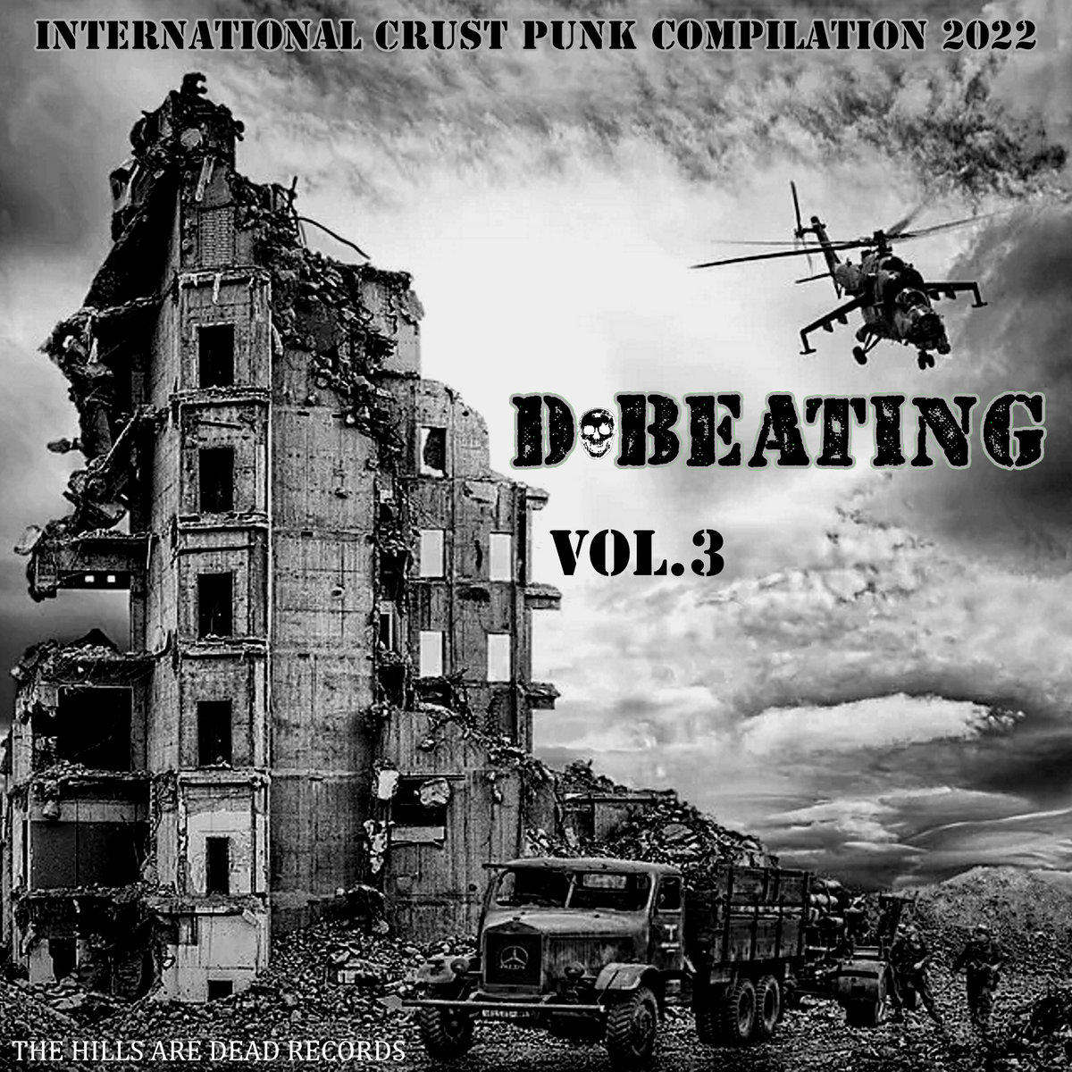 邦楽 END OF POLLUTION (CD) crust punk d-beat D​​​-​​​BEATING Vol.3 | V/A Crust Punk 2022 | THE HILLS ARE DEAD