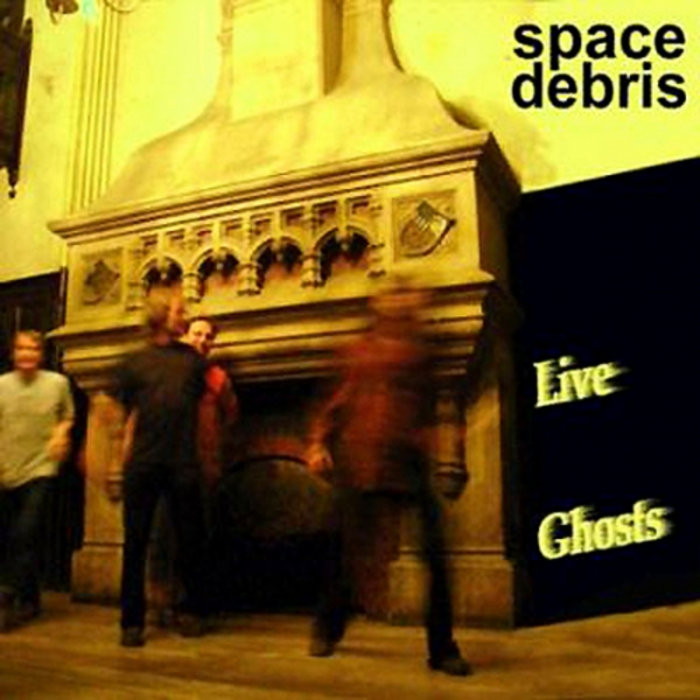 Live Ghosts Space Debris