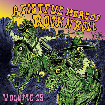 A Fistful More of Rock & Roll - Volume 19 | A Fistful More of Rock ...