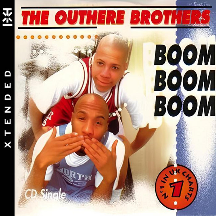 Boom Boom Boom (Hip Hop Version) (Xtended Remix) The Outhere Brothers