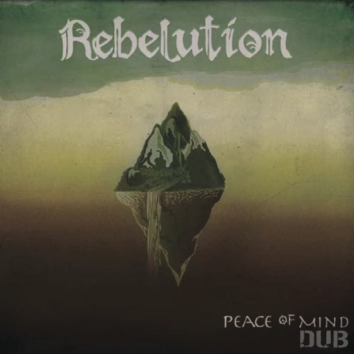 Peace of Mind - Dub | Rebelution