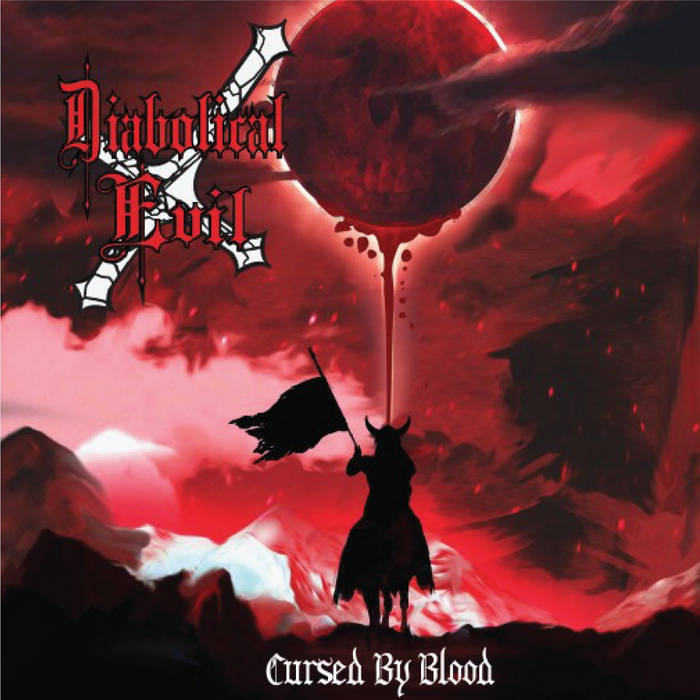 Cursed By Blood | Diabolical Evil | Vicious Witch Records