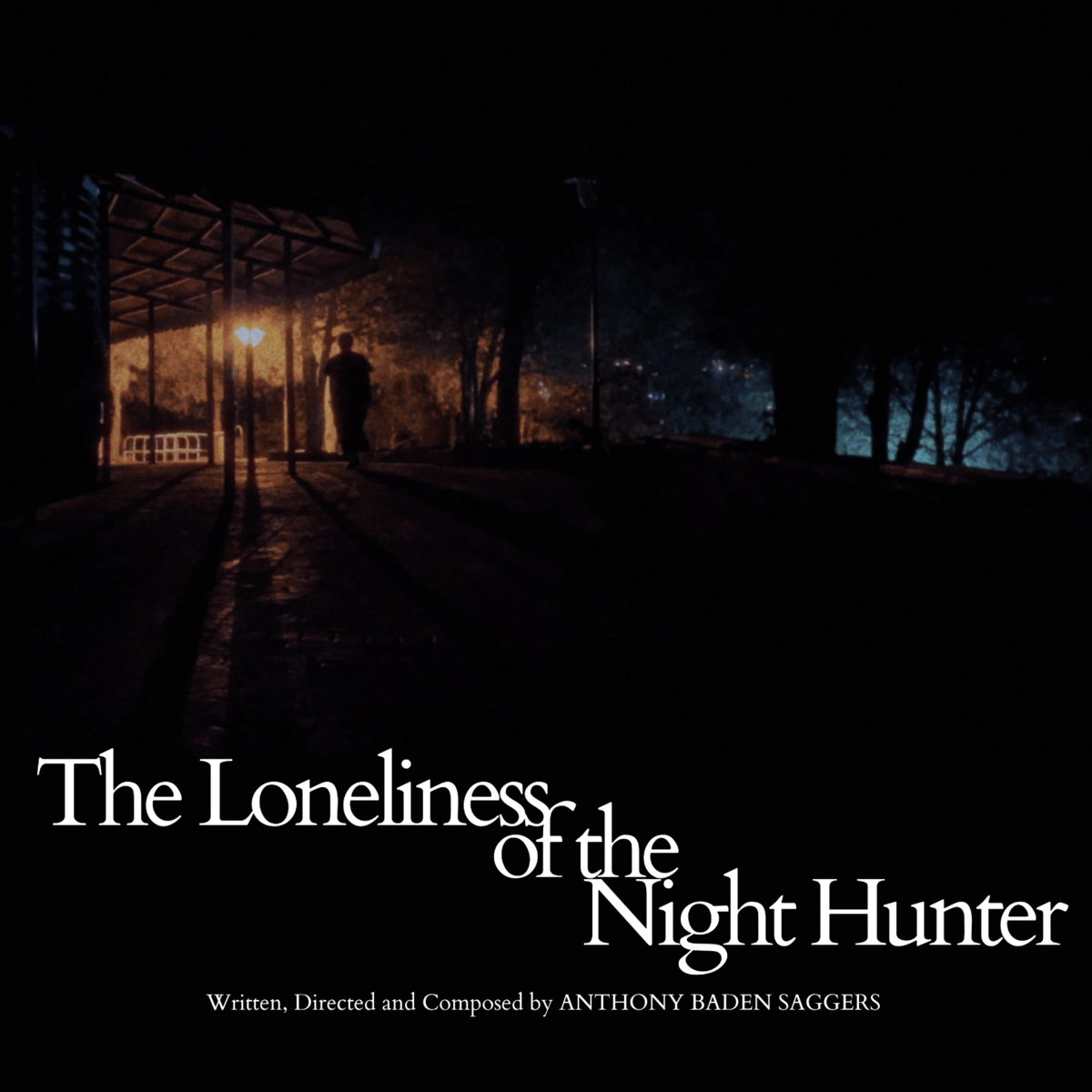 The Loneliness of the Night Hunter - Original Soundtack