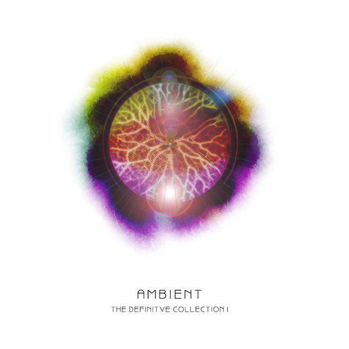 The Definitive Ambient Collection Vol. I | Pete Namlook