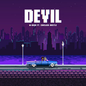 Devil (Ft. Chicago Hustle) (Extended DJ Mix) cover