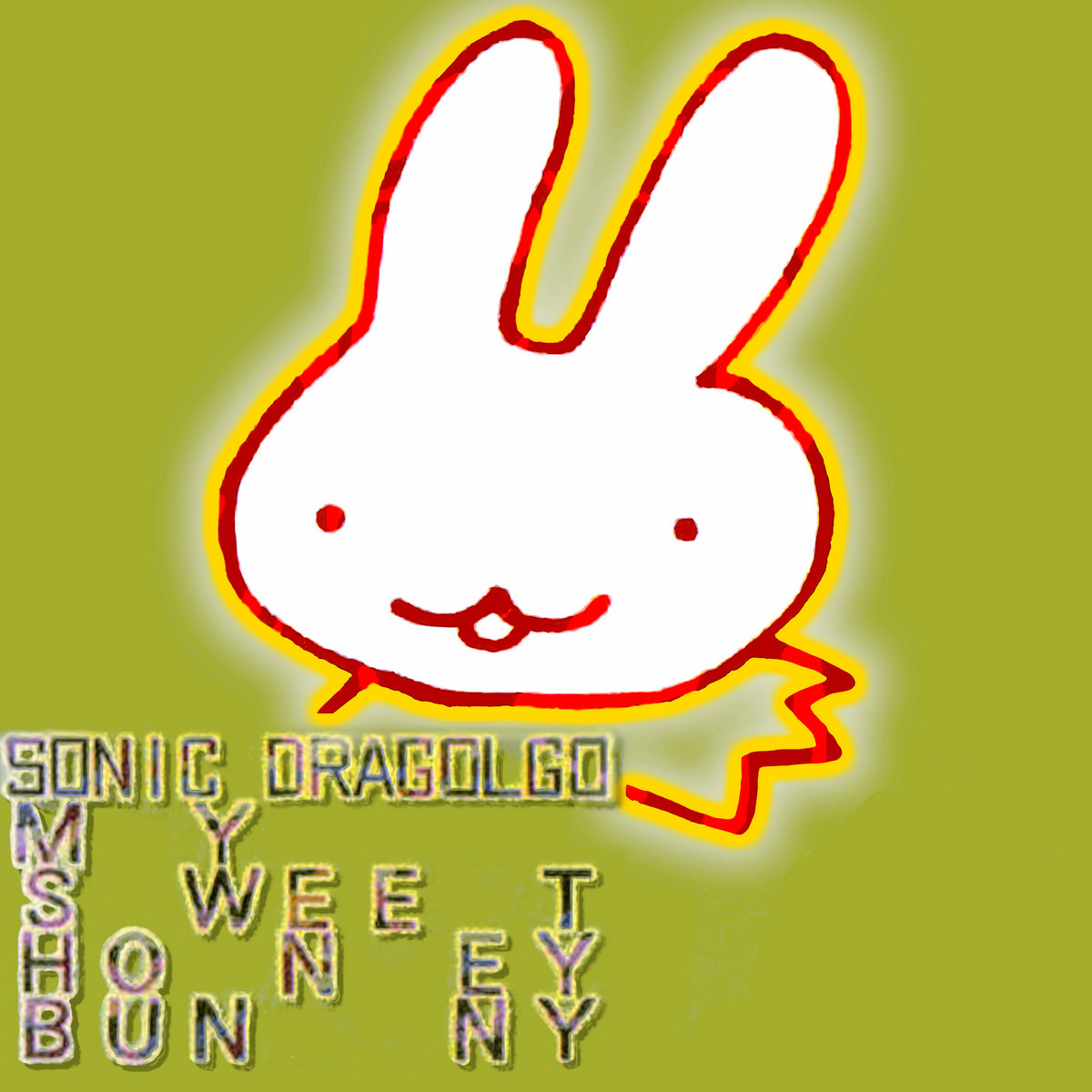 My Sweet Honey Bunny Sonic Dragolgo Retrac Recordings My Sweet Honey Bunny Sonic Dragolgo Retrac Recordings