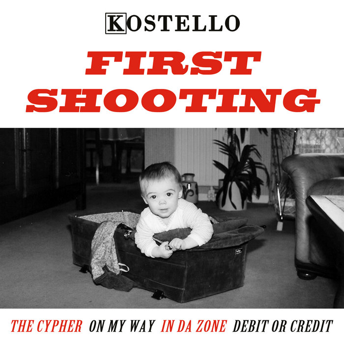 First Shooting EP | KOSTELLO