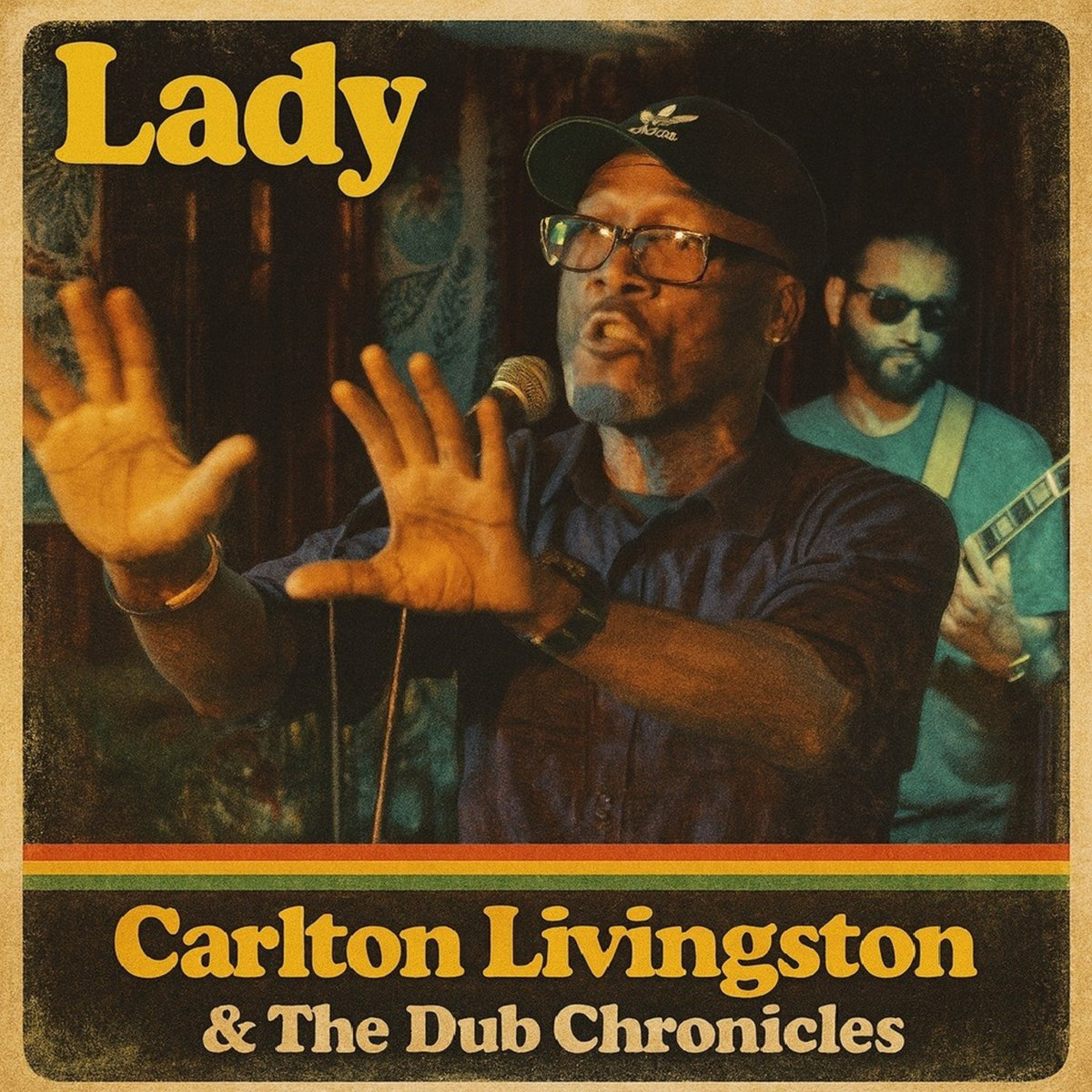 Lady | The Dub Chronicles, Carlton Livingston | The Dub Chronicles