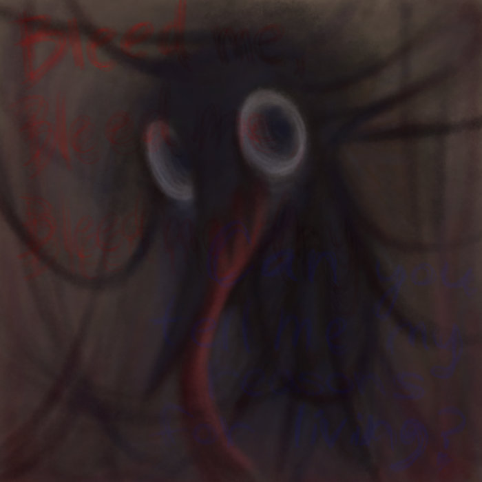 Bleed Into Me/Bleed Me Dry Sikaydah Lucid Haze Productions