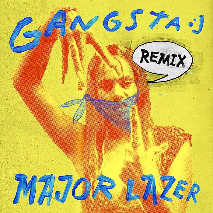 GANGSTA (Remixes) | Major Lazer, Diplo & Busy Signal feat. Kybba