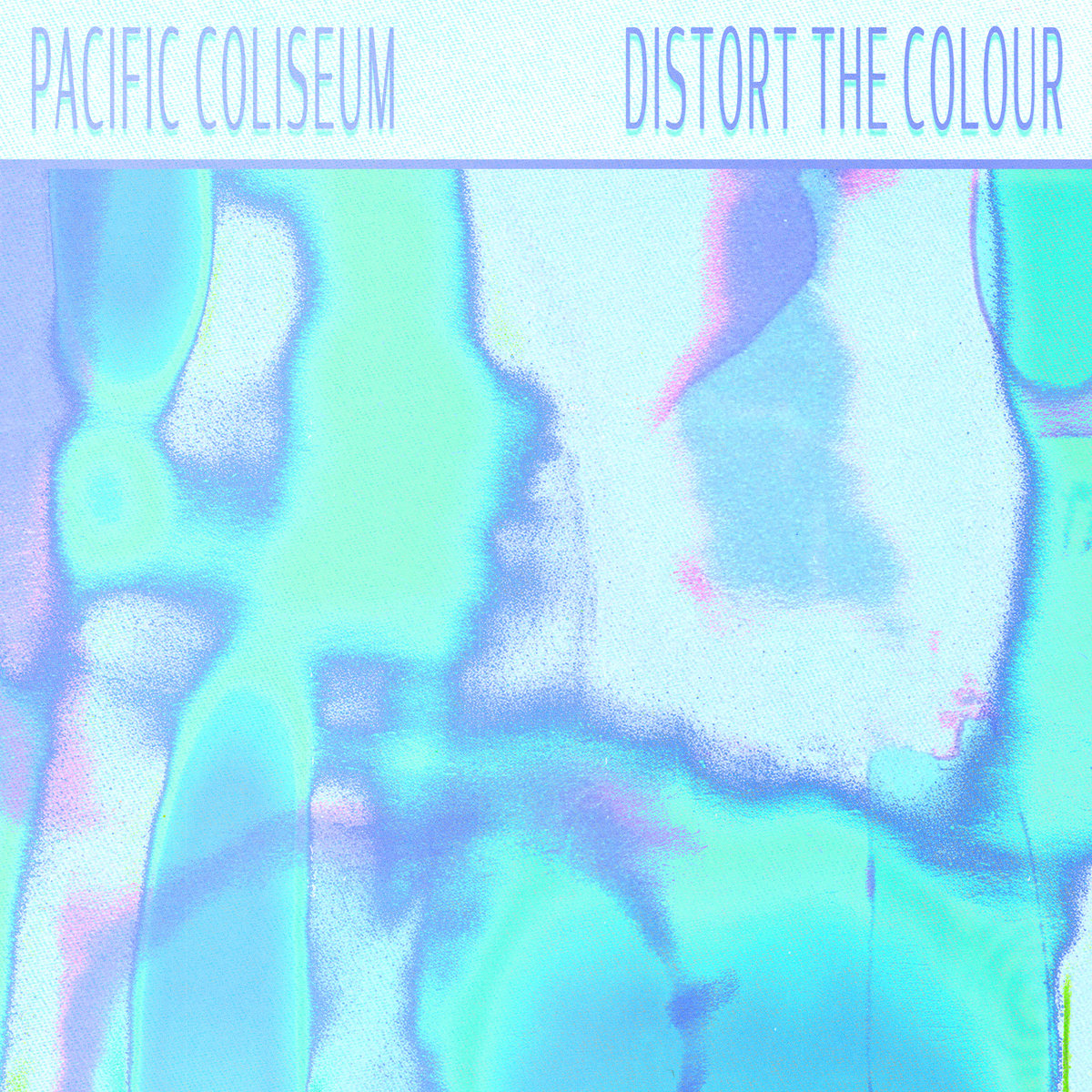 Distorb Color Distort The Colour | Pacific Coliseum